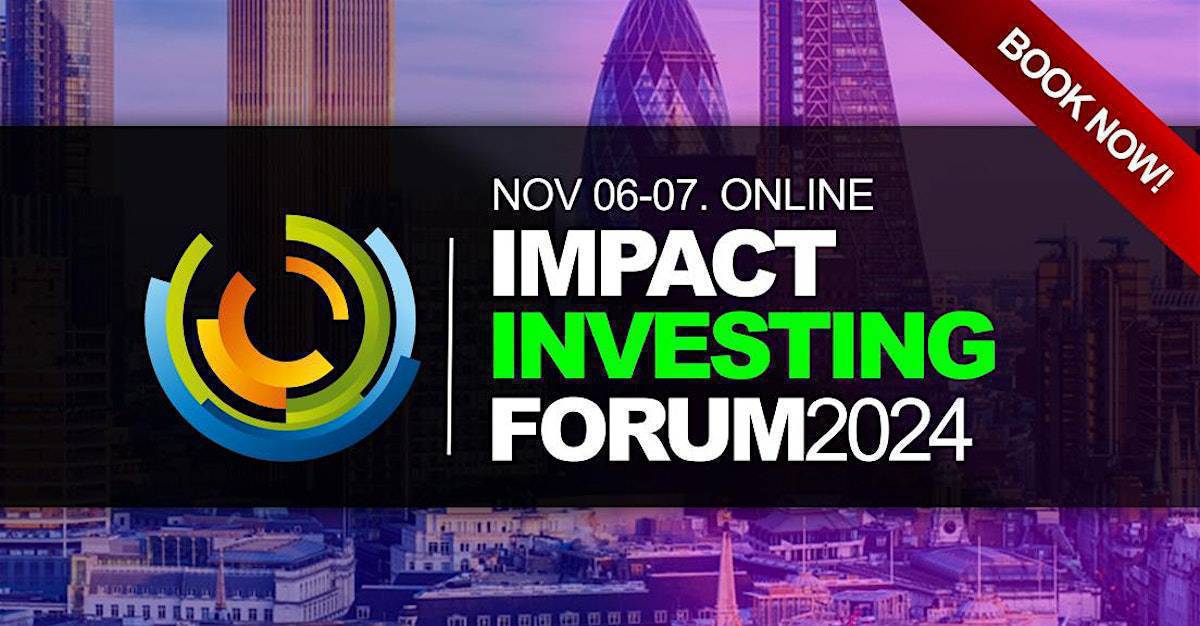 IIWF - Impact Investing World Forum 2024